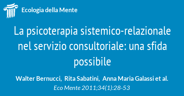 La Psicoterapia Sistemico-relazionale Nel Servizio Consultoriale: Una ...